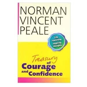 Treasury of Courage and Confidence by Norman Vincent Peale