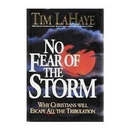 No Fear of the Storm by Tim LaHaye