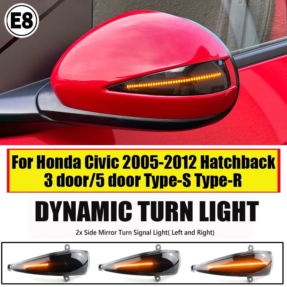 2PCS LED Dynamic Turn Signal Light For Honda Civic 8th MK8 Type-S Type-R FN 1 2 3 Mirror Indicator