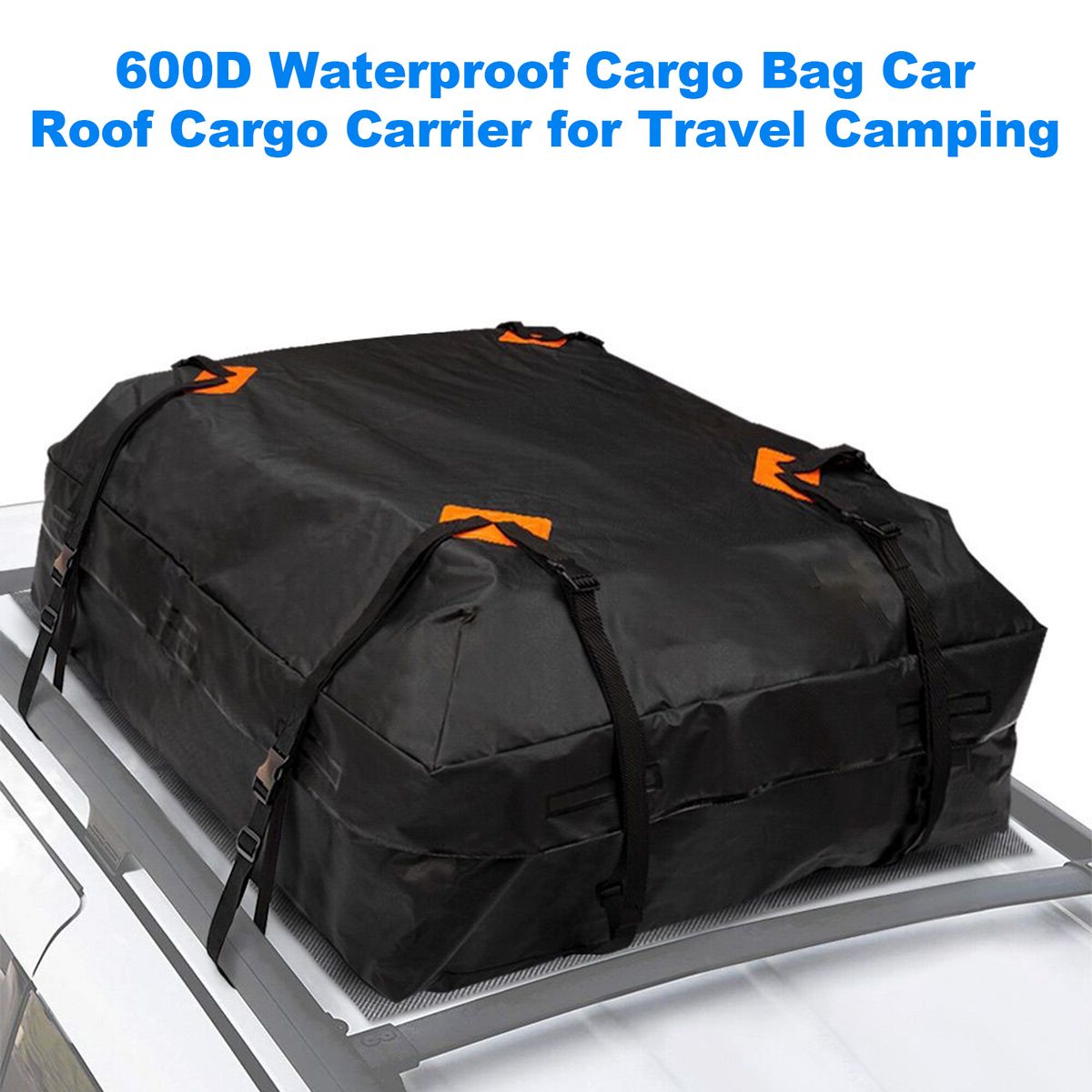 600D Waterproof Cargo Bag Car Roof Cargo Carrier Universal