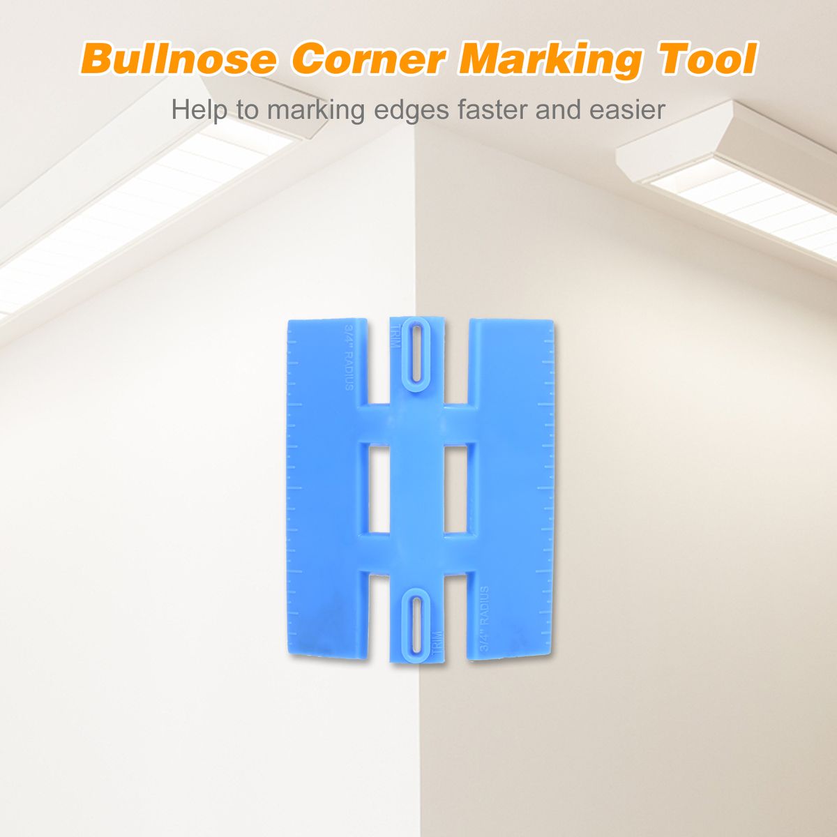 Corner Marking Tool Bullnose Corner 3/4" Radius Location