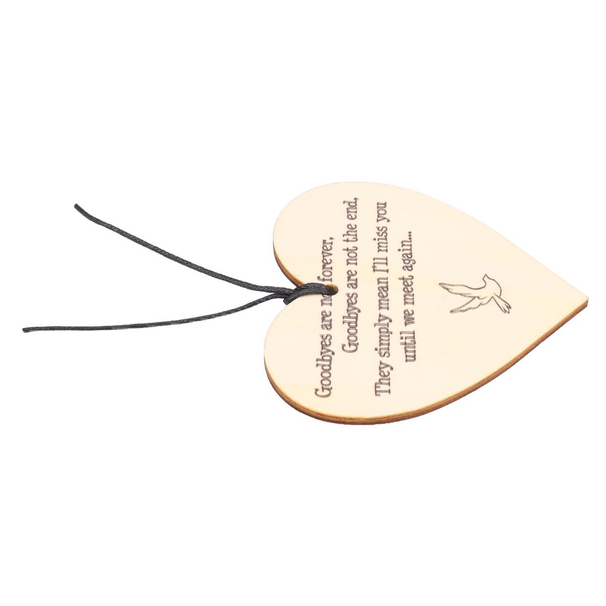 Goodbyes Are Not Forever Wooden Hanging Memorial Heart