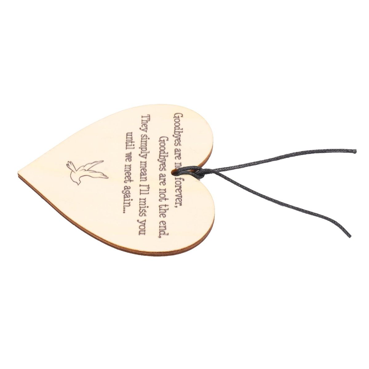 Goodbyes Are Not Forever Wooden Hanging Memorial Heart