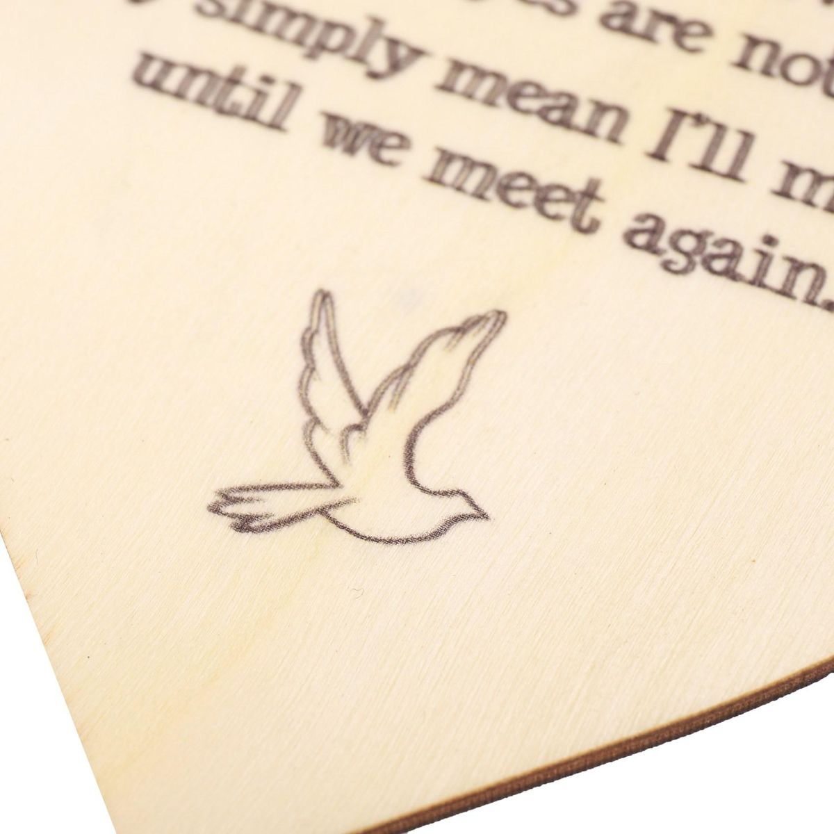 Goodbyes Are Not Forever Wooden Hanging Memorial Heart