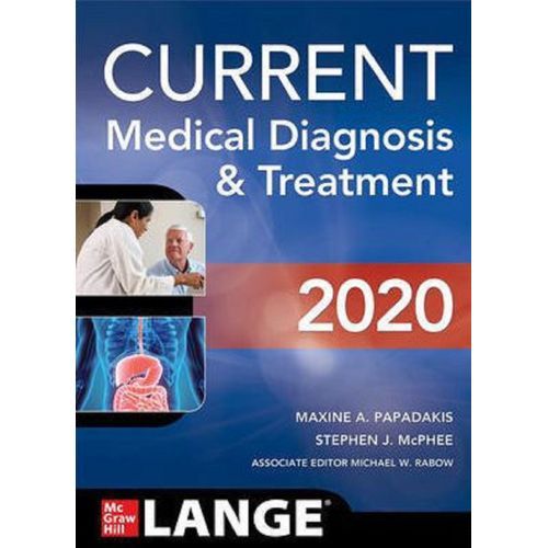 CURRENT Medical Diagnosis And Treatment 2020