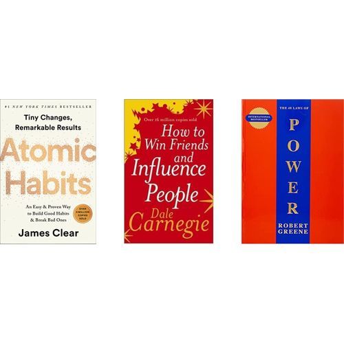 Atomic Habits + How To Win Friends And Influence People + The 48 Laws Of Power