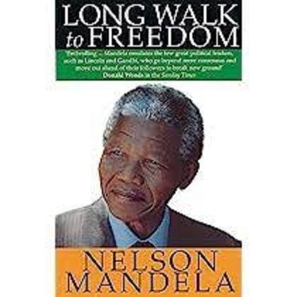 Long Walk To Freedom: The Autobiography...