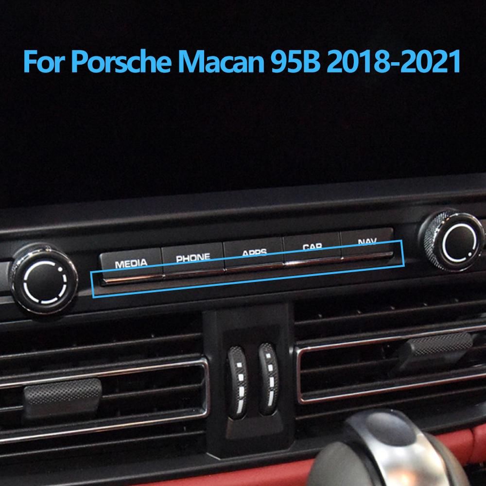 Car Front Display Screen Chrome Button Trim Switch Plating Strip Replacement For Porsche Macan 95B 2018- 95B919597