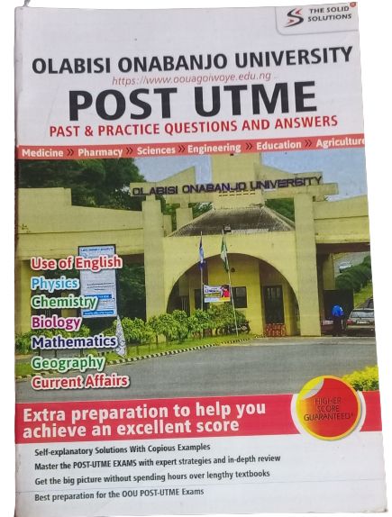 OOU: Olabisi Onabanjo University Post UTME Past Questions And Answers (Science & Engr Students)