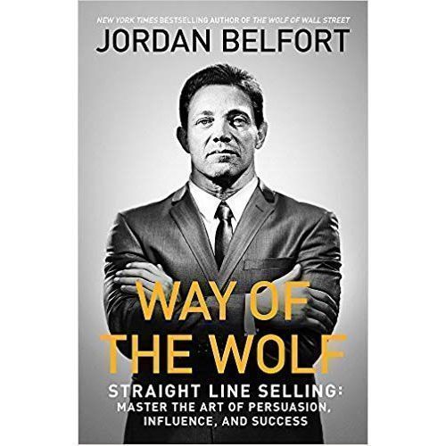 Way Of The Wolf: Straight Line Selling