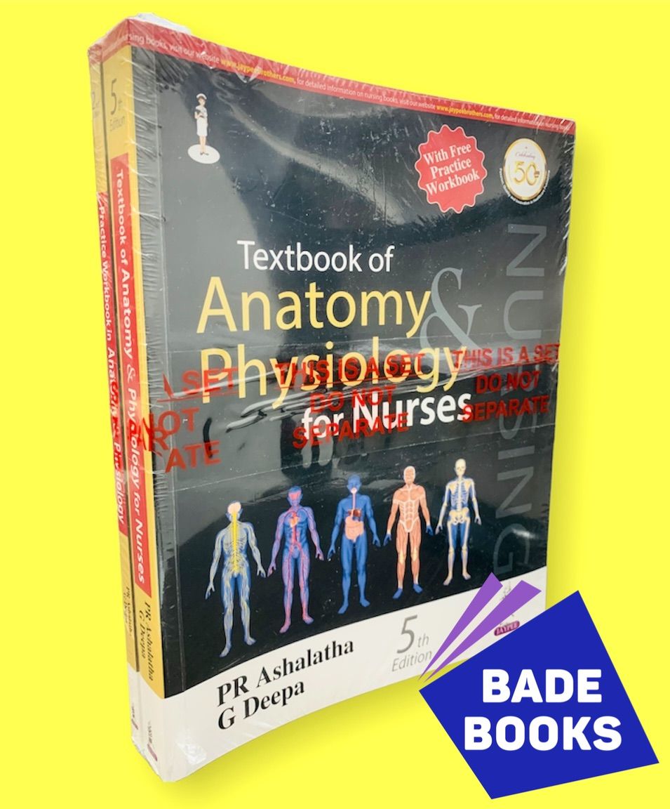 Textbook Of Anatomy And Physiology For Nurses With Practice Workbook