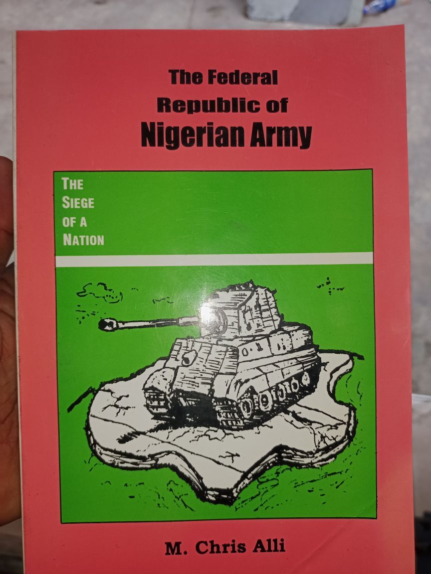 The Federal Republic Of Nigeria Army