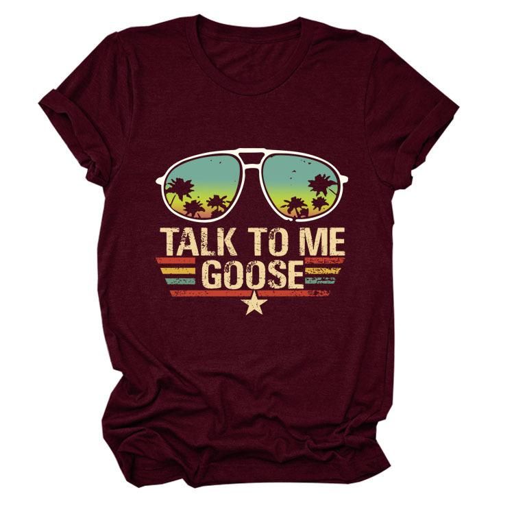 Independent Station Talk to Me Goose Letter Print Summer round Neck Short Sleeves EBay Loose T-shirt