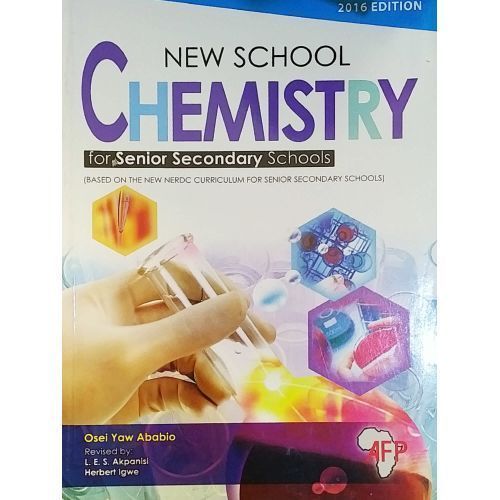 New School Chemistry By Osei Yaw Ababio (SS1-3)