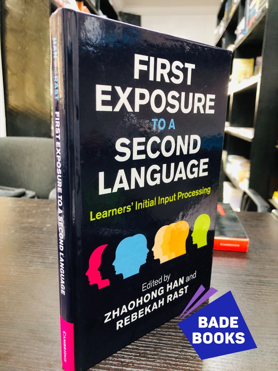 First Exposure To A Second Language
