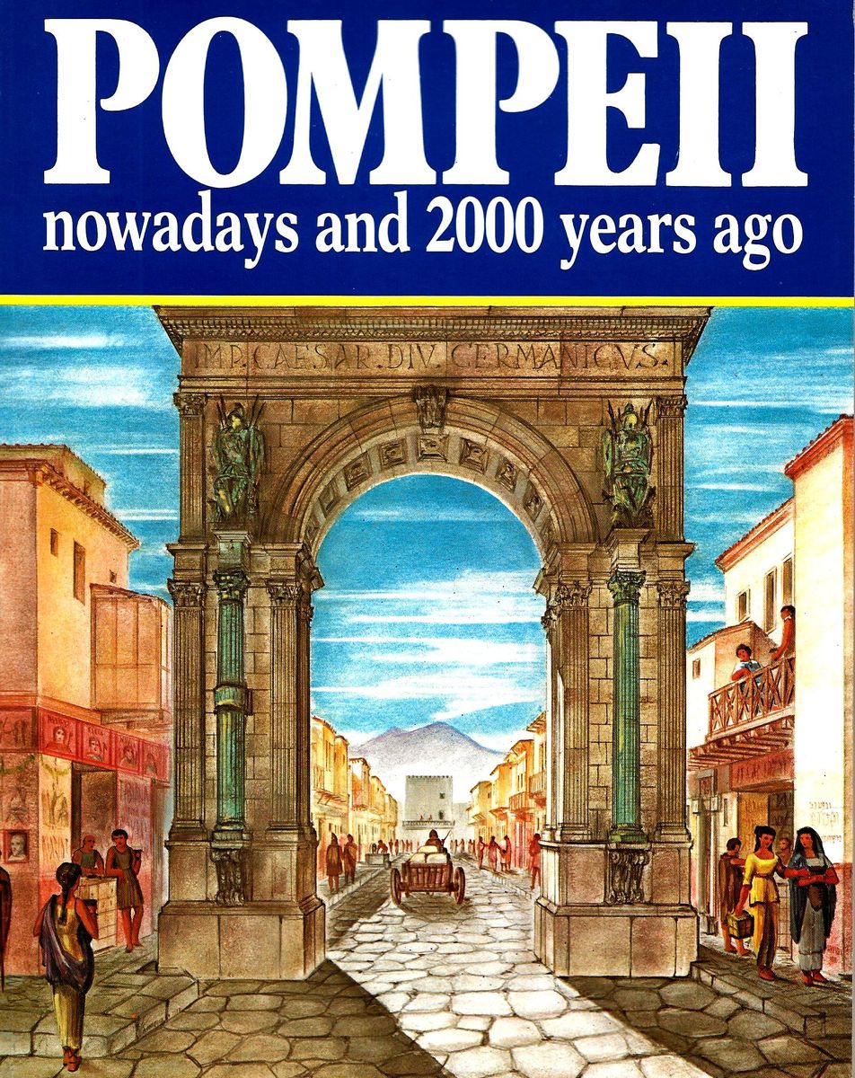 Pompeii: Nowadays And 2000 Years Ago