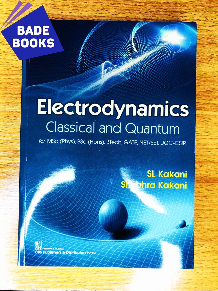 Electrodynamics: Classical And Quantum