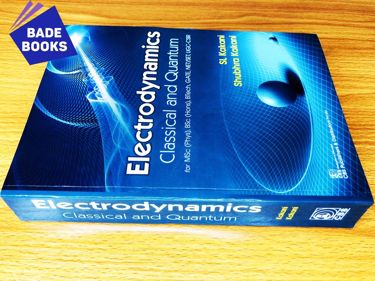 Electrodynamics: Classical And Quantum