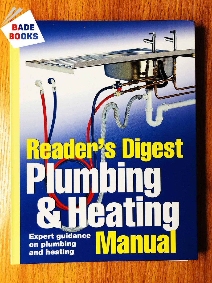 Plumbing And Heating Manual (Readers Digest)