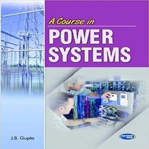 A Course In Power Systems
