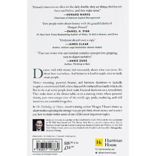 The Psychology Of Money: Timeless Lesson On Wealth, Greed And Happiness - Morgan Housel.