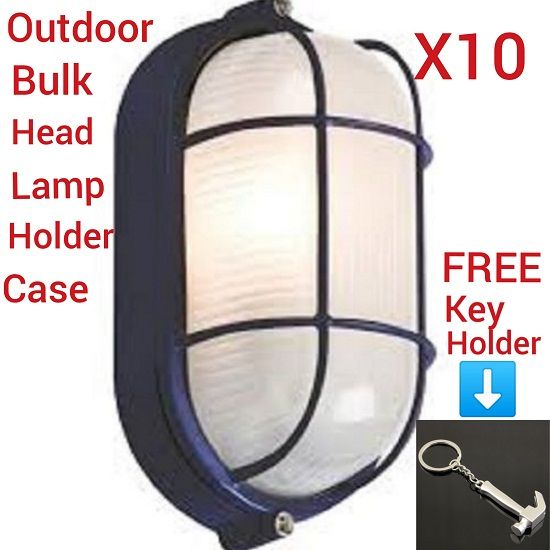 10 Pcs- Out Door- Door Entrance/ Fence Wall Bulk-Head Light Lamp Holder Case+FREE Key Holder