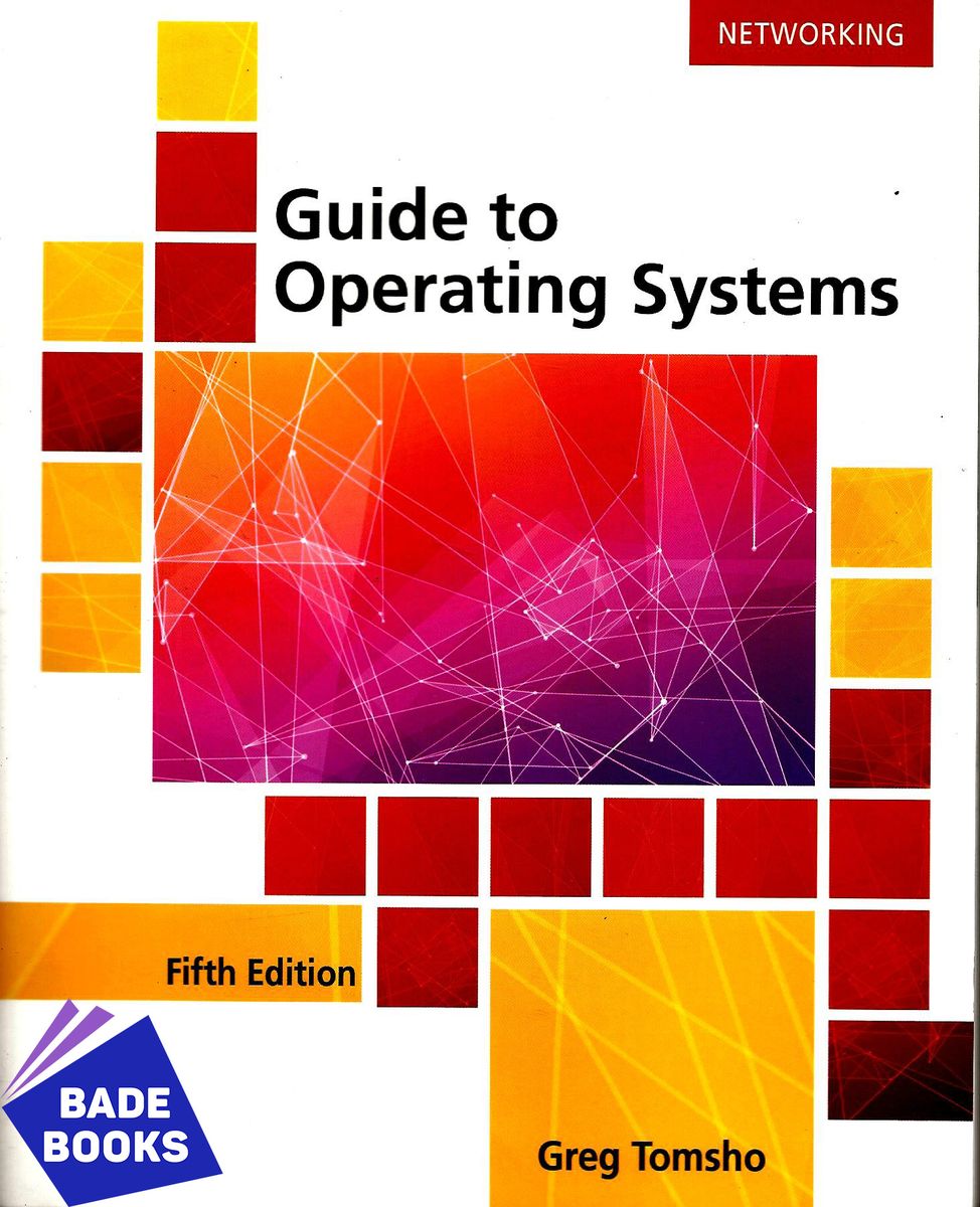 Guide To Operating Systems