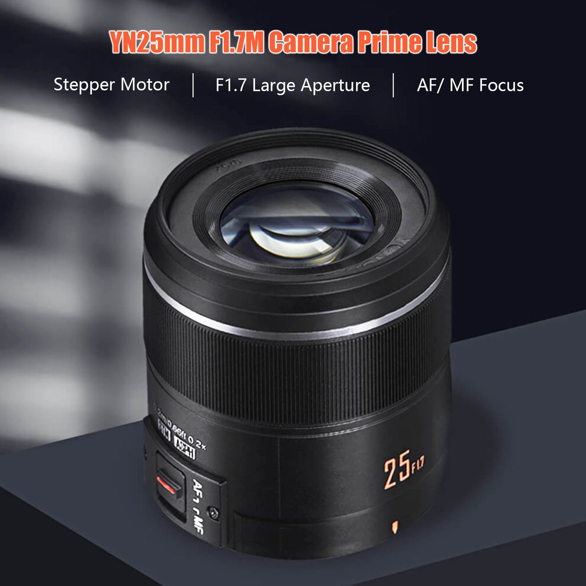 YN25mm F1.7M Camera Prime Lens Auto/ Manual Focus