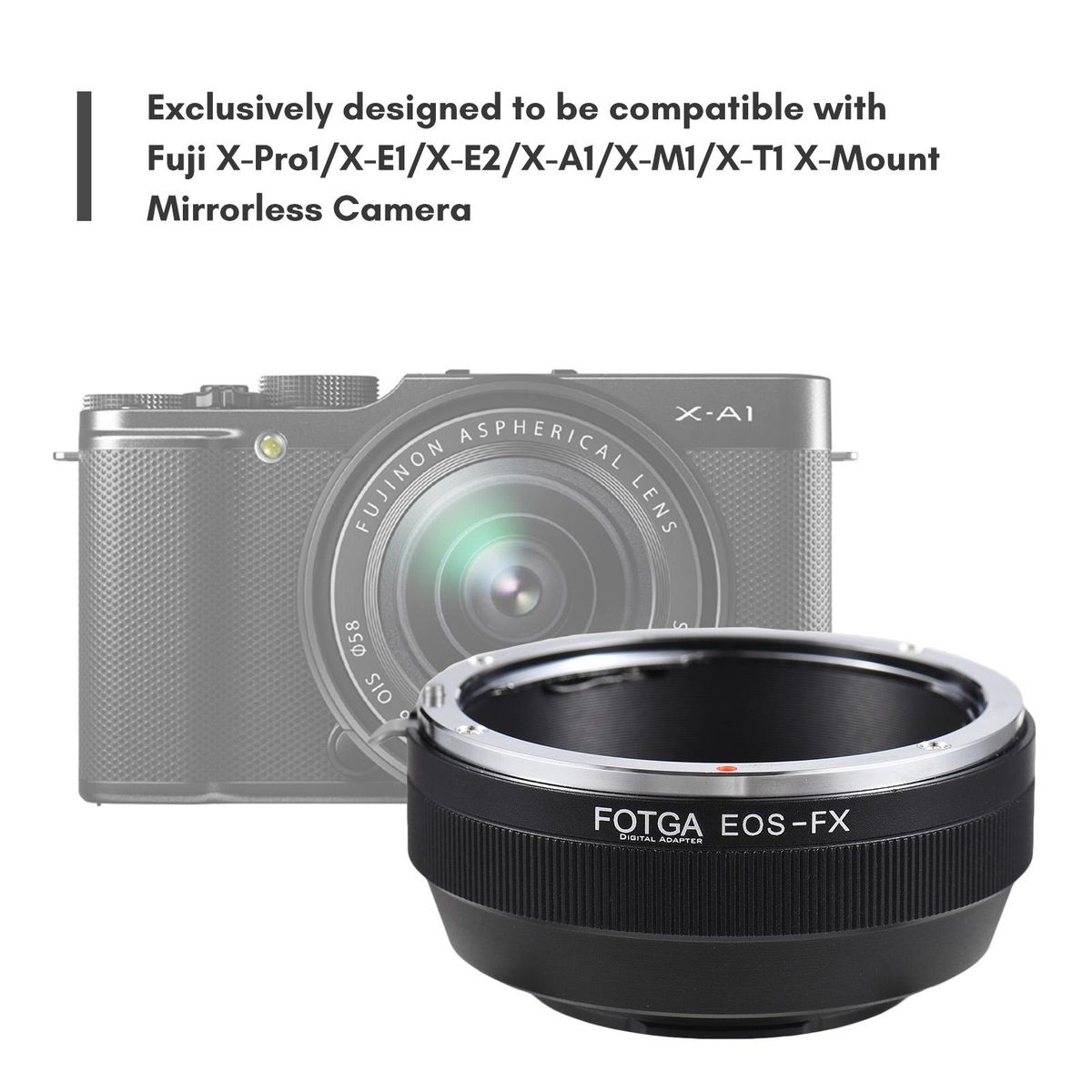 FOTGA Manual Lens Mount Adapter Ring Aluminum Alloy for Canon EOS EF/EFS Mount Lens to Fuji X-Pro1/X-E1/X-E2/X-A1/X-M1/X-T1 X-Mount Mirrorless Camera