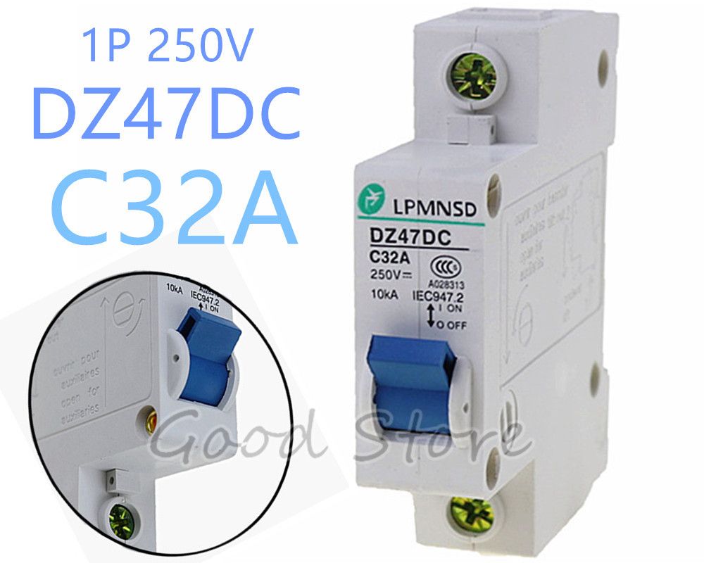 DC 32A 1P DZ47 Poles 1 MCB 250V Breaker Circuit