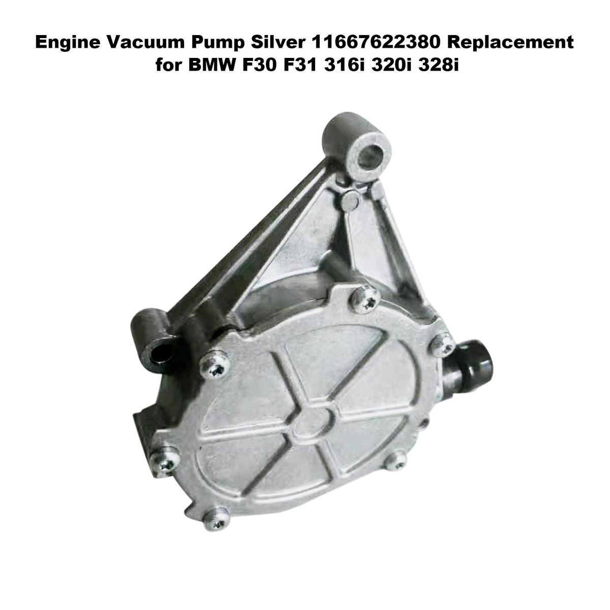 Engine Vacuum Pump Silver 11667622380 Replacement for BMW F30 F31 316i 320i 328i