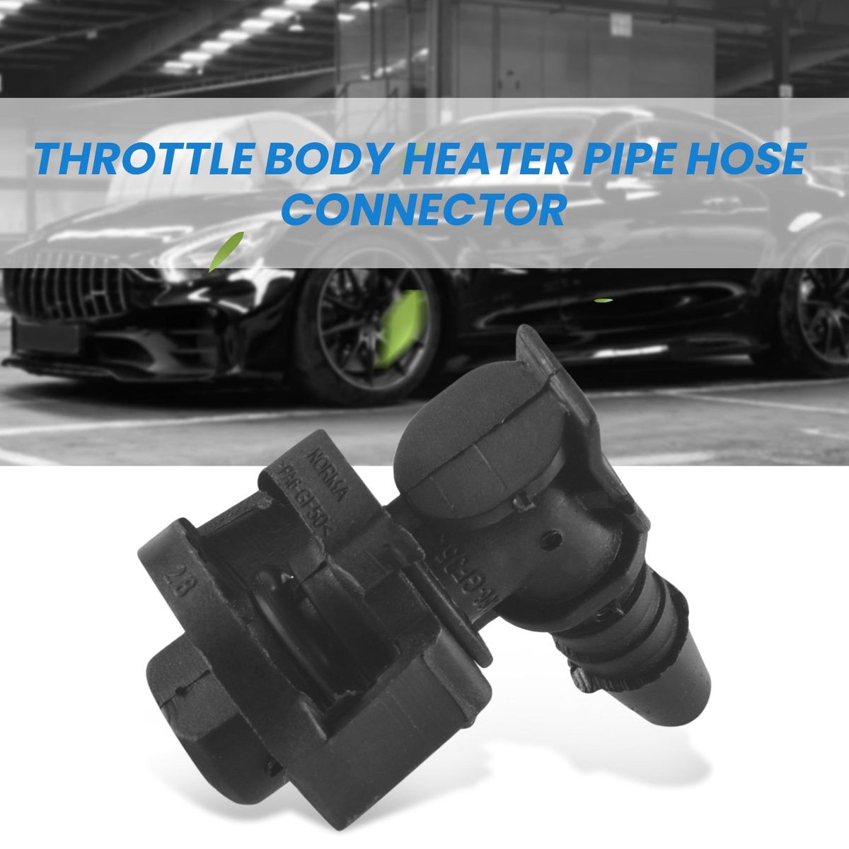 Throttle Valve Thermostat Body Heater Pipe Hose Connector 55574685 55354565 for Chevrolet Cruze Epica Sonic Opel Astra