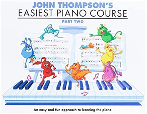 John Thompson's Easiest Piano Course Part 2