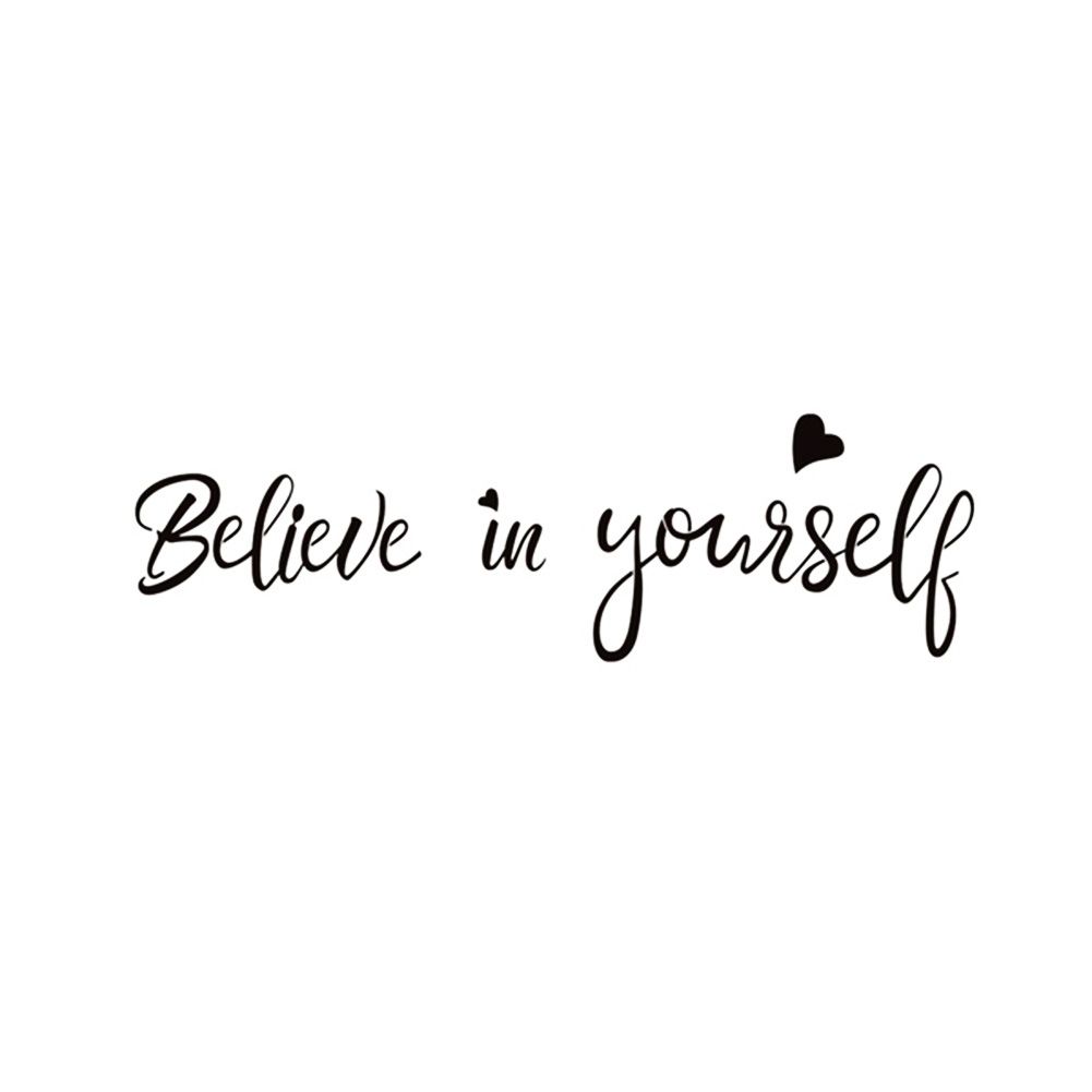 Believe In Yourself Wall Sticker Living Room Bedroom-Black