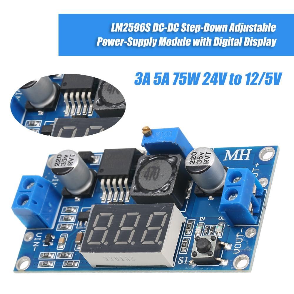 LM2596S DC-DC Step-Down Adjustable Power-Supply Module LM2596 Voltage Regulator with Digital Display 3A 5A 75W 24V to 12/5V