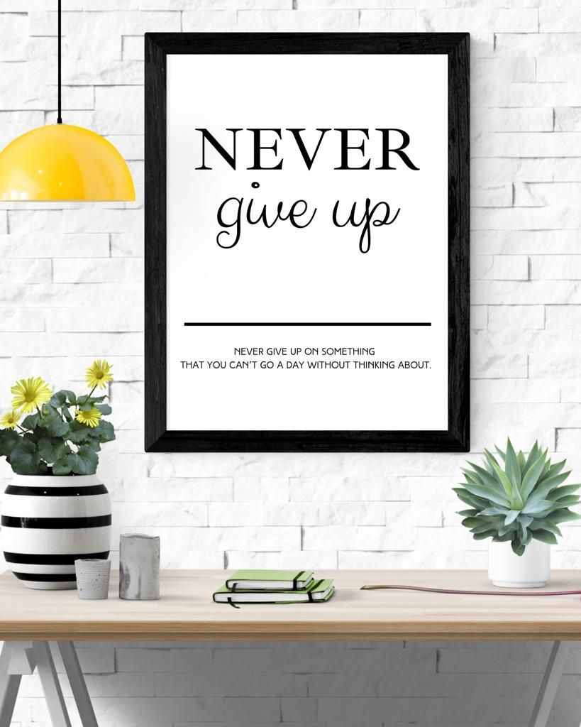 NEVER GIVE UP Inspirational Wall Frame