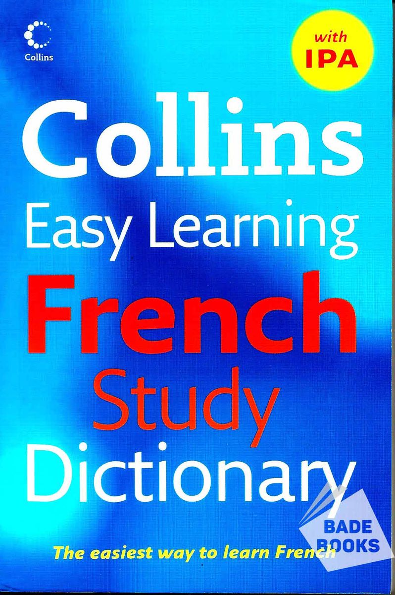 Easy Learning French Study Dictionary With IPA (Collins)