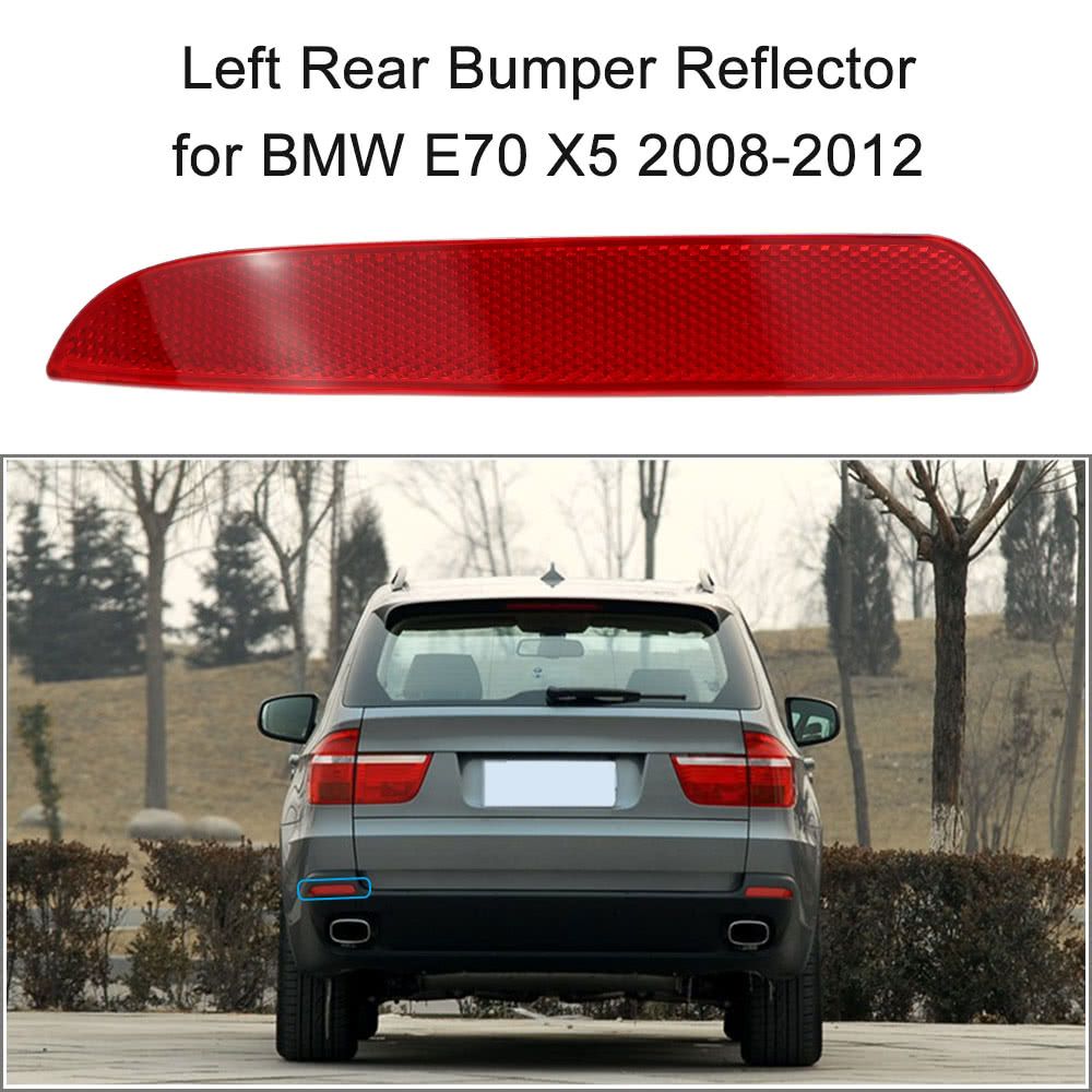 Left Rear Bumper Reflector Red Lens For BMW E70 X5 2008-2012