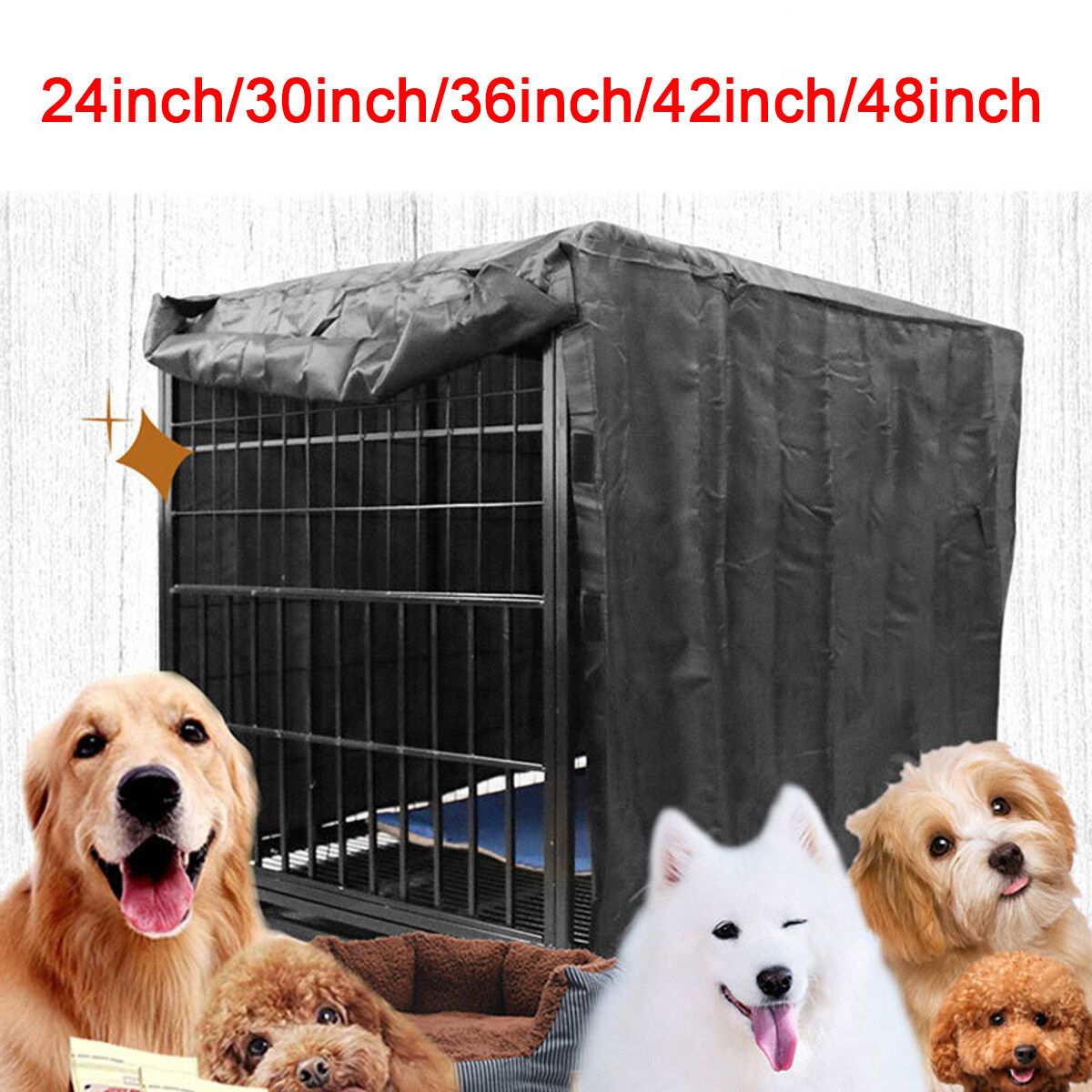 24''x17''x19'' (24 '') 30''x20''x21'' (30 '') 36''x23''x24'' (36 '') 42''x27''x30'' (42 '') 48''x30''x32'' (48 '') 210D Oxford Cloth Waterproof Pet Dog Cat Cage Cover Protective 48''