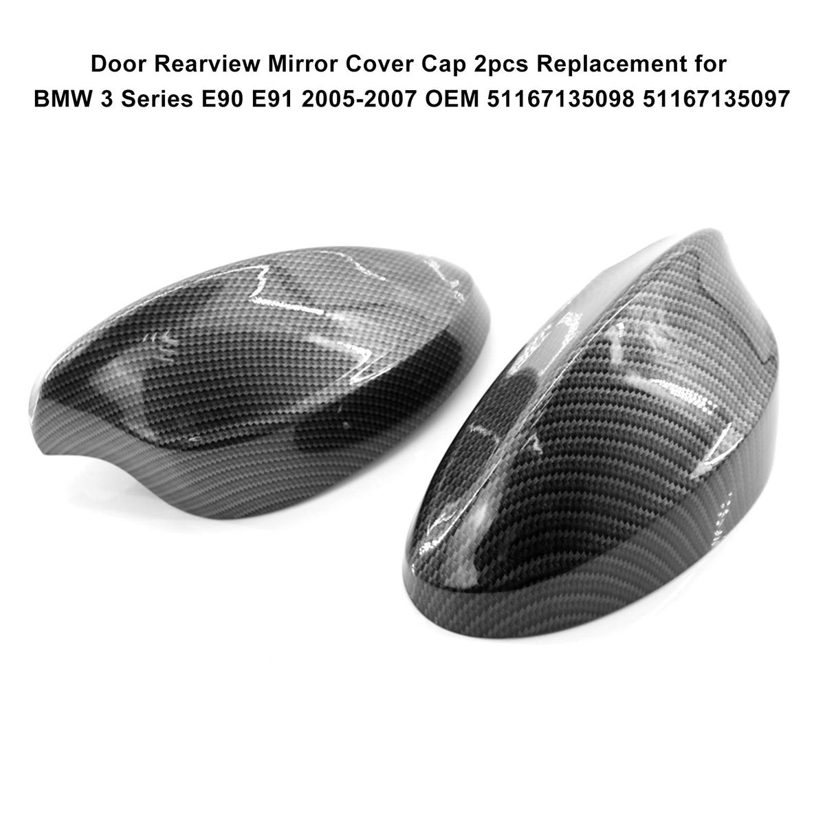 Door Rearview Mirror Cover Cap 2pcs Replacement for BMW 3 Series E90 E91 2005-2007 OEM 51167135098 51167135097