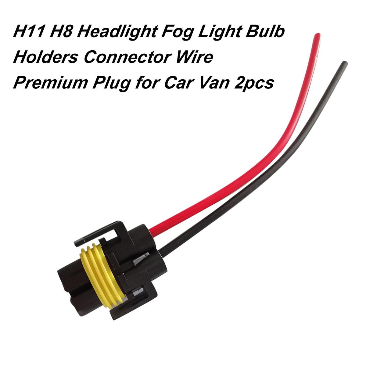 H11 H8 Headlight Fog Light Bulb Holders Connector Wire Premium Plug for Car Van 2pcs