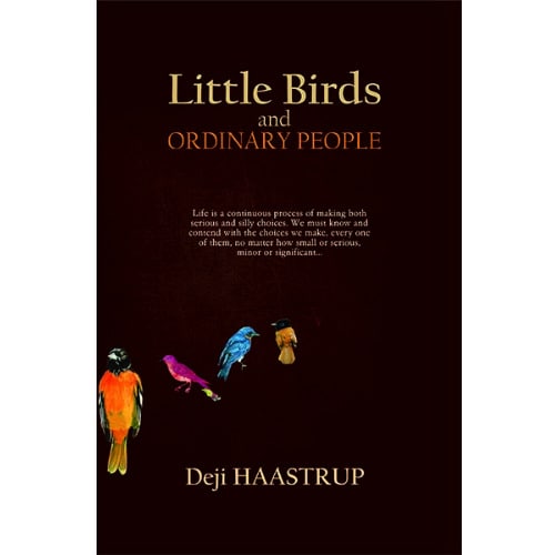 Little Birds and Ordinary People