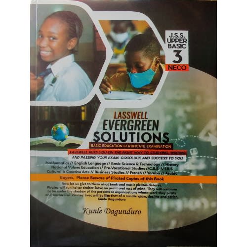 Lasswell Evergreen Solutions - BECE - JSCE - NECO- 2017-2021 - Past Questions
