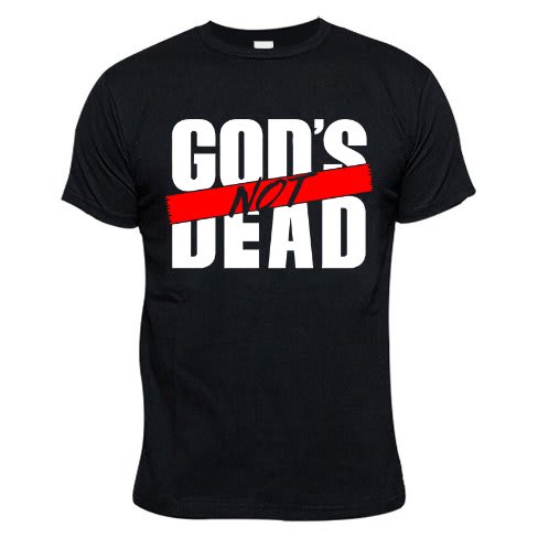 God's Not Dead Print Tshirt - Black