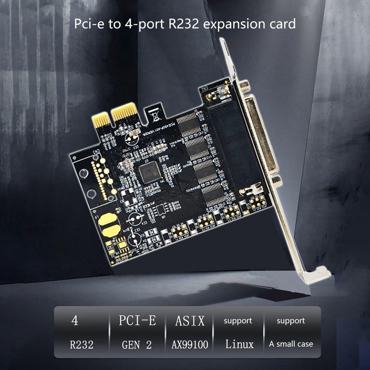 PCI-E Serial Port Card PCI-E To 4 Serial Port RS232 9-Pin Industrial Control 4 Port Expansion Card AX99100 with Line