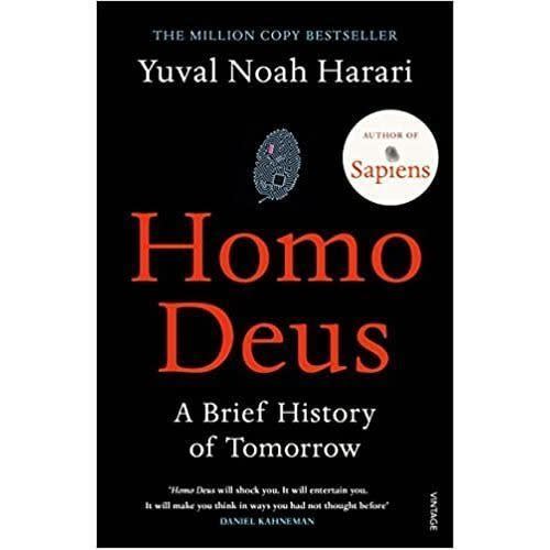 Homo Deus: A Brief History Of Tomorrow