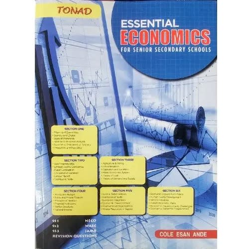 Essential Economics For Senior Secondary Schools