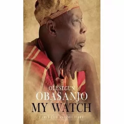 My Watch Trilogy Bundle By Olusegun Obasanjo