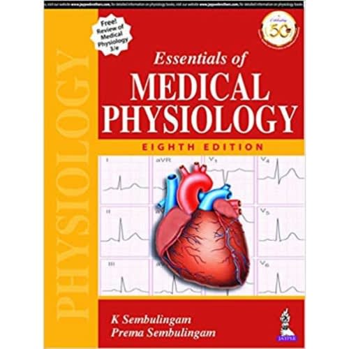 Essentials Of Medical Physiology Eighth Edition By K. Sembulingam, Prema Sembulingam