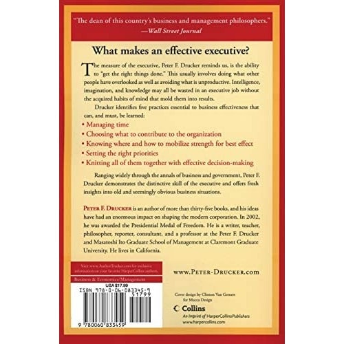 The Effective Executive: The Definitive Guide To Getting The Right Things Done By Drucker